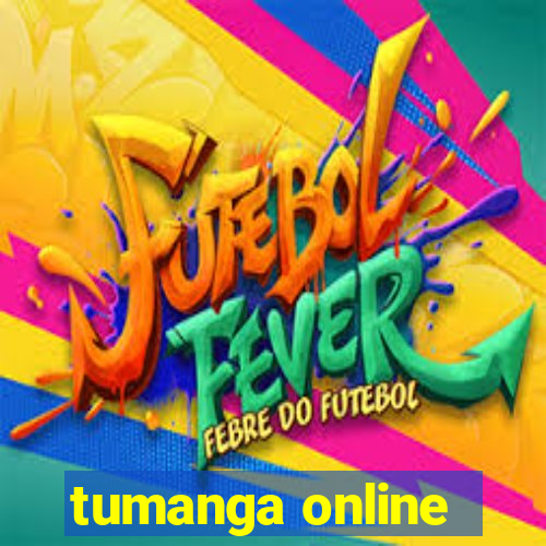 tumanga online